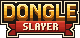 Dongle Slayer